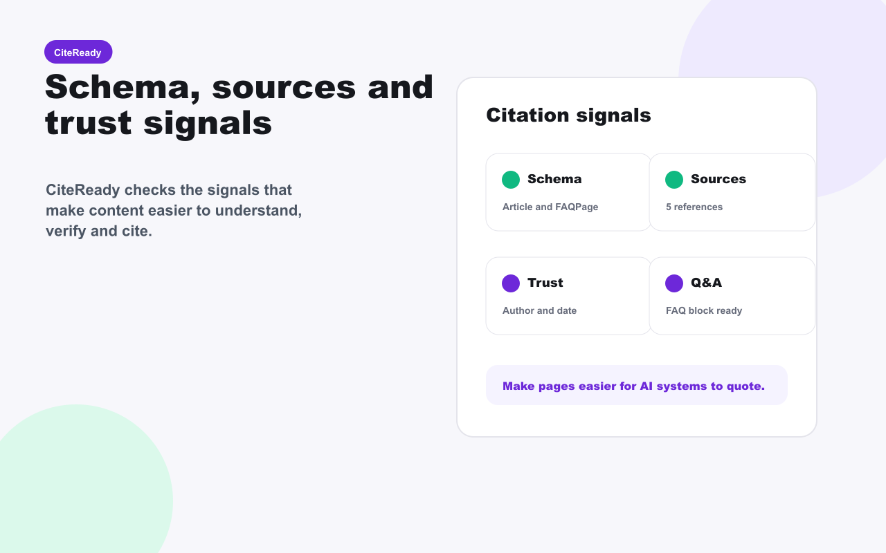 CiteReady schema sources trust and FAQ citation signals